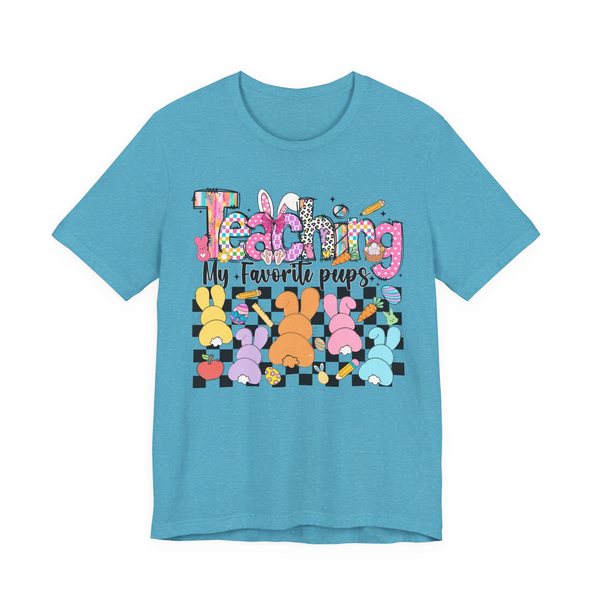 Teaching my Favorite Peeps T-Shirt — Colorful Bunny Tail Hunt Tee