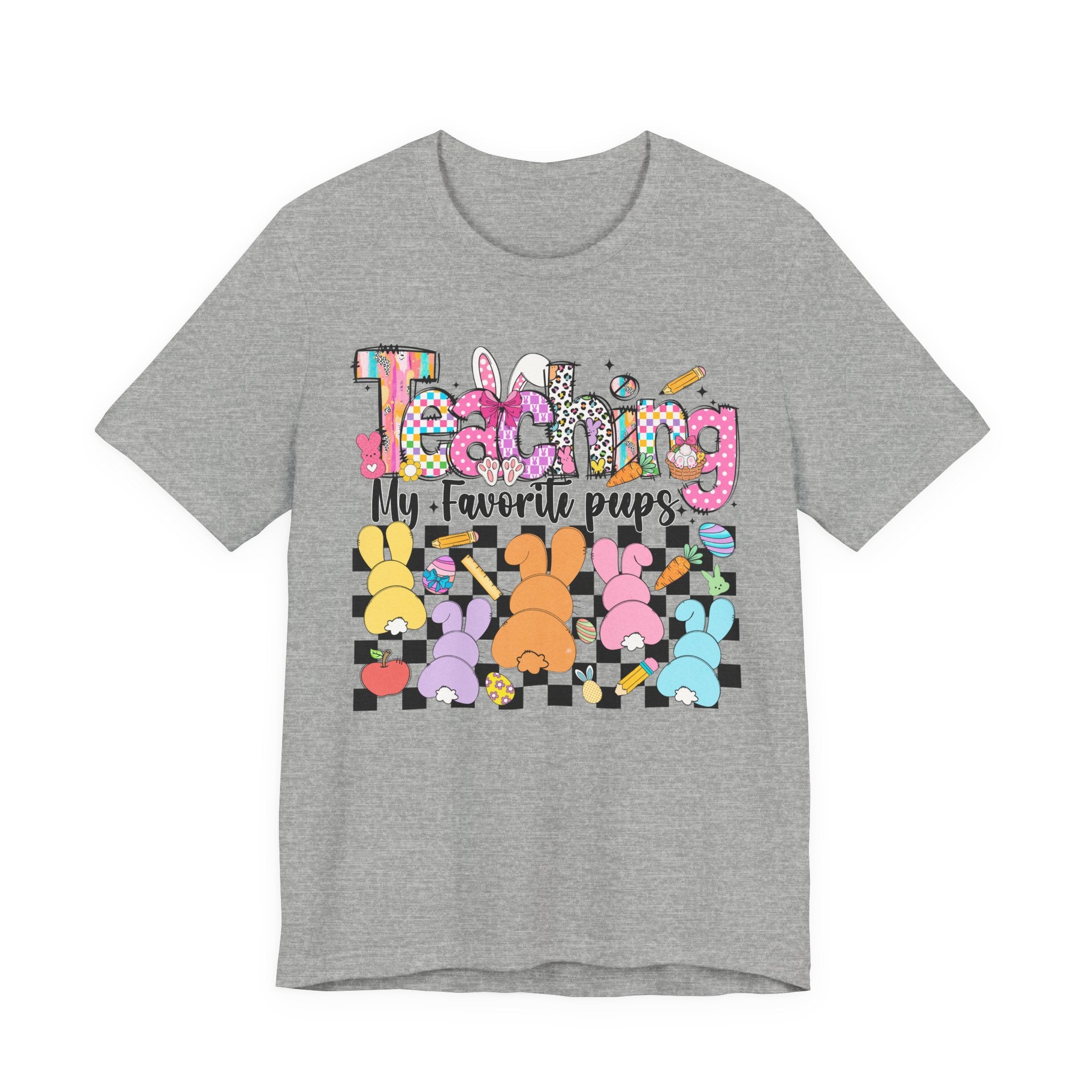 Teaching my Favorite Peeps T-Shirt — Colorful Bunny Tail Hunt Tee