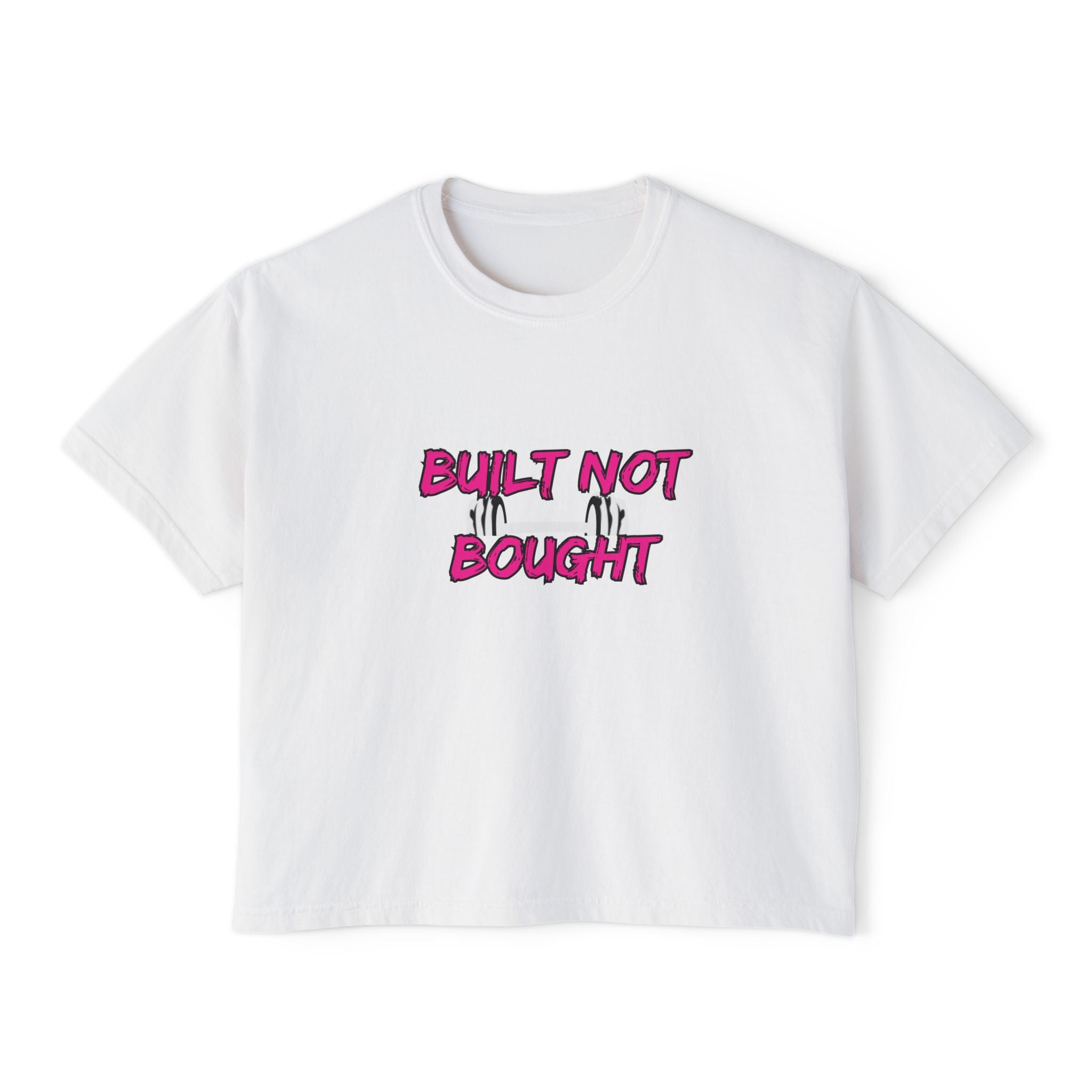 Built Not Bought Women's Boxy Tee — Strength Training Workout Shirt