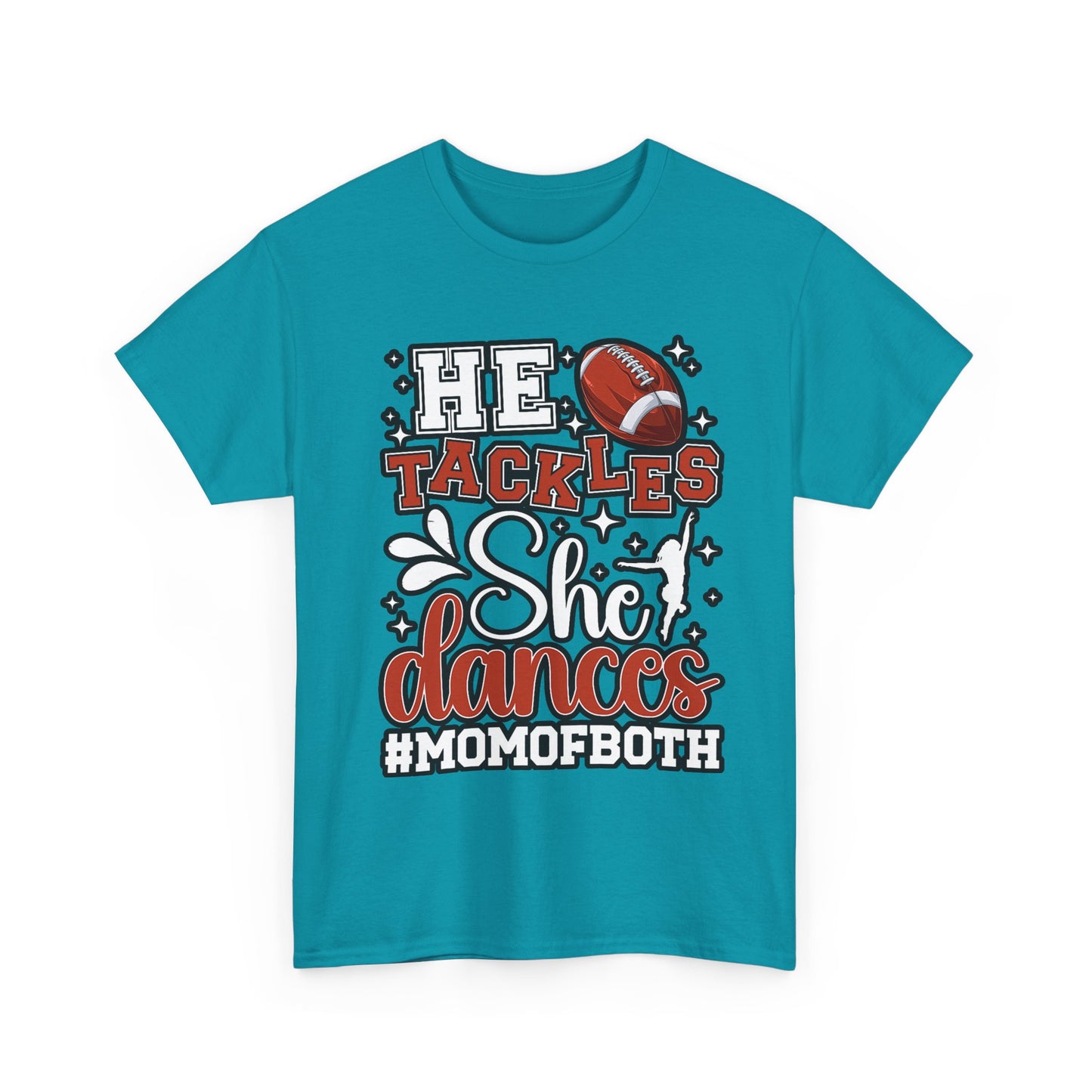 Mom of Both Football & Dance T-Shirt – "He Tackles, She Dances" #MOMOFBOTH