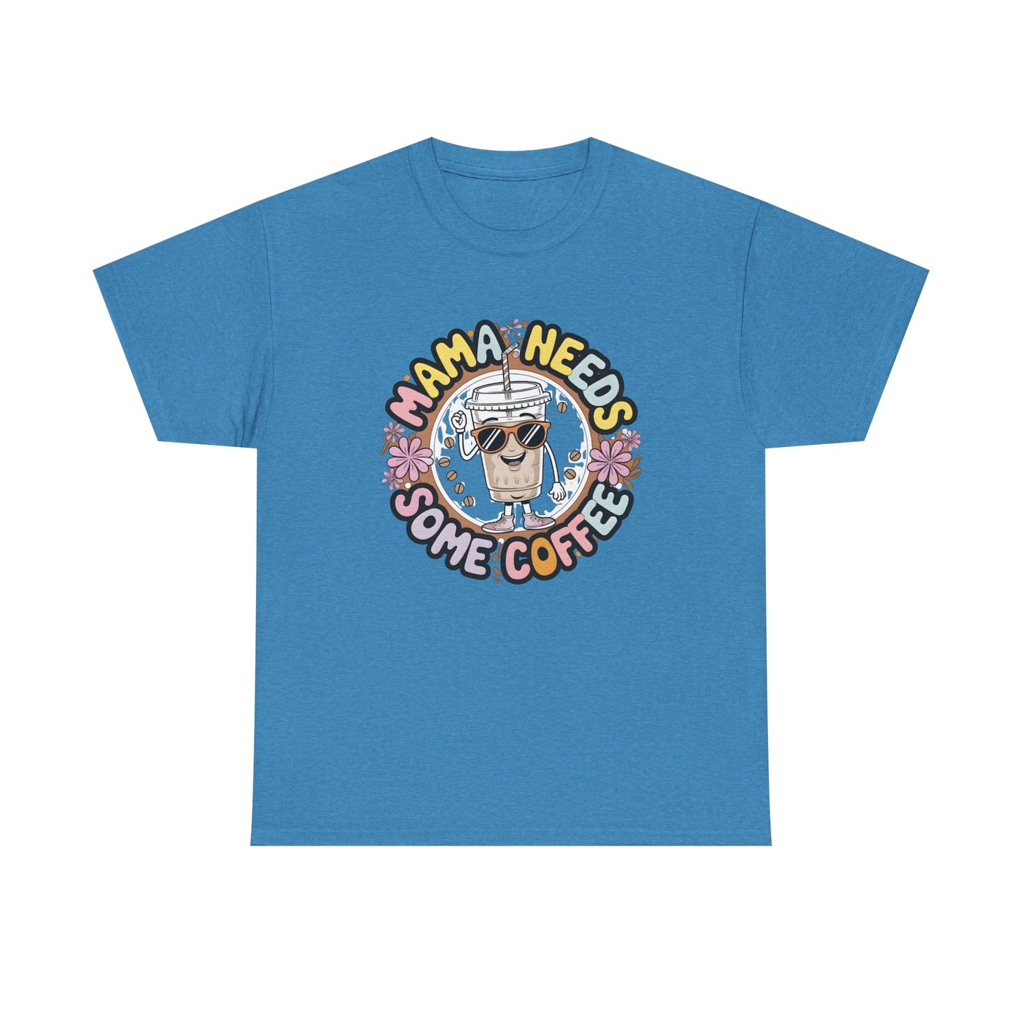 Mama Needs Some Coffee T-Shirt – Cute Coffee Mom Graphic Tee