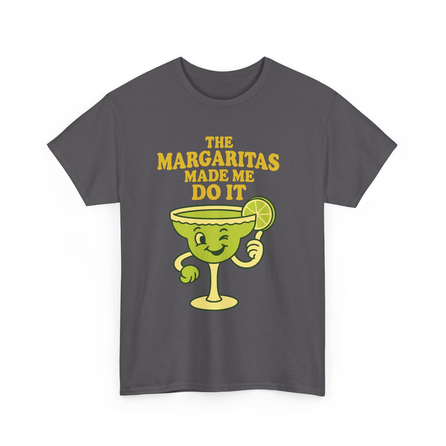 Margarita Graphic Tee — "The Margaritas Made Me Do It" Funny Cocktail Shirt