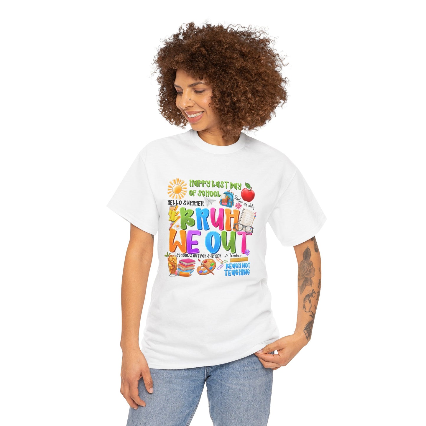 Bruh  We Out Tee — Funny School Teacher Shirt