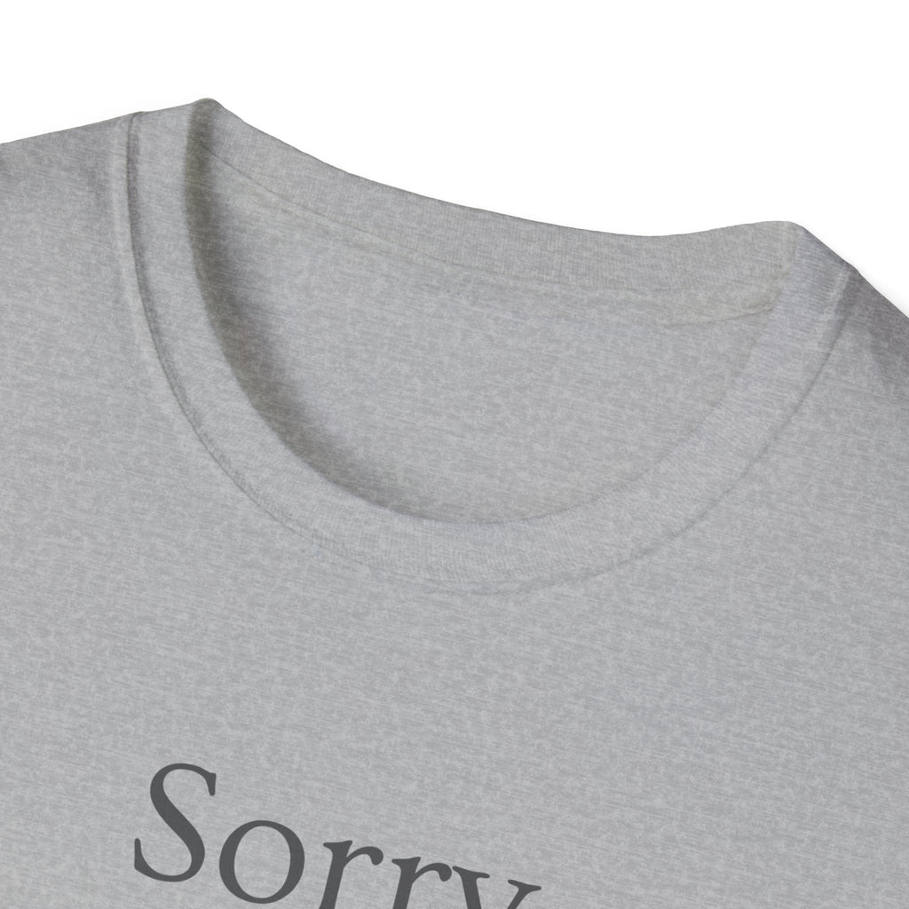 Sorry I'm Late I Was Working On My Glutes T-Shirt — Workout Strength Fitness Tee