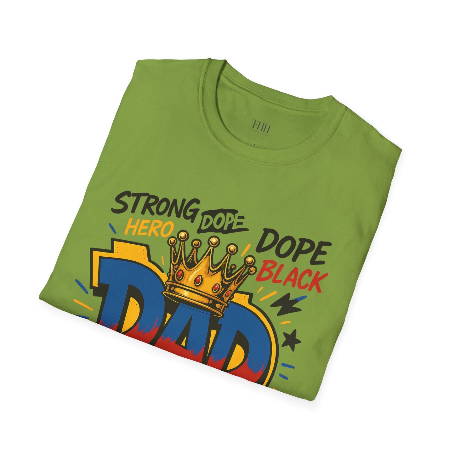 Dad Crown Graphic T-Shirt — "DAD" Comic Style: Strong, Provider, Leader & Man of God