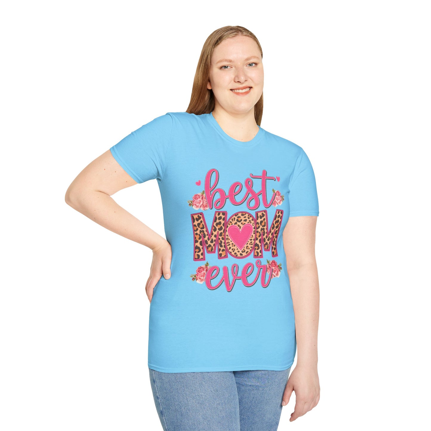 Best Mom Ever Unisex Softstyle T-Shirt | Cute Mother's Day Gift