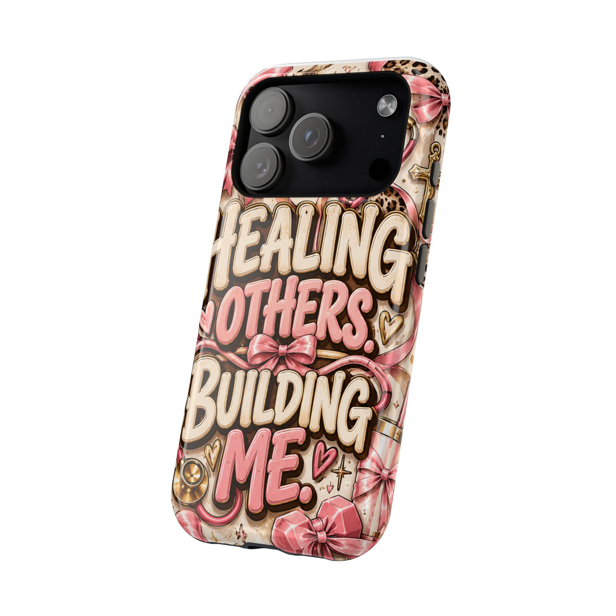 Healing Others Building Me Phone Case