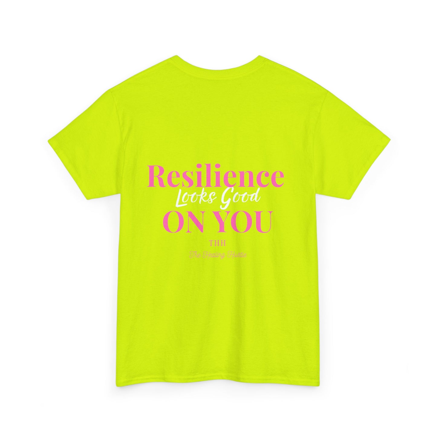 Resilience Looks Good On You Inspirational Tee