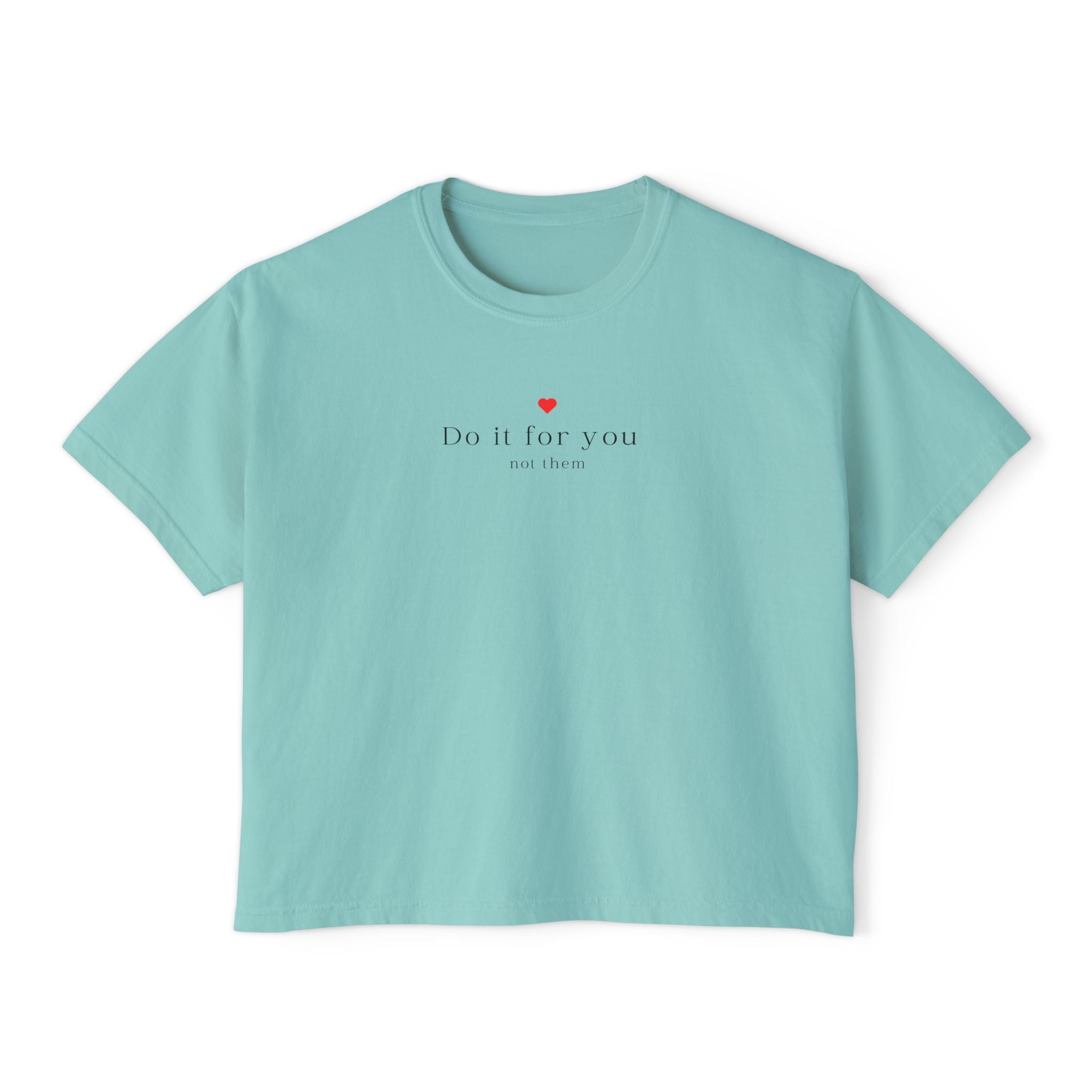 Women's Boxy Tee — "Do It For You, Invest In You" Healing Hustle Motivational Tee