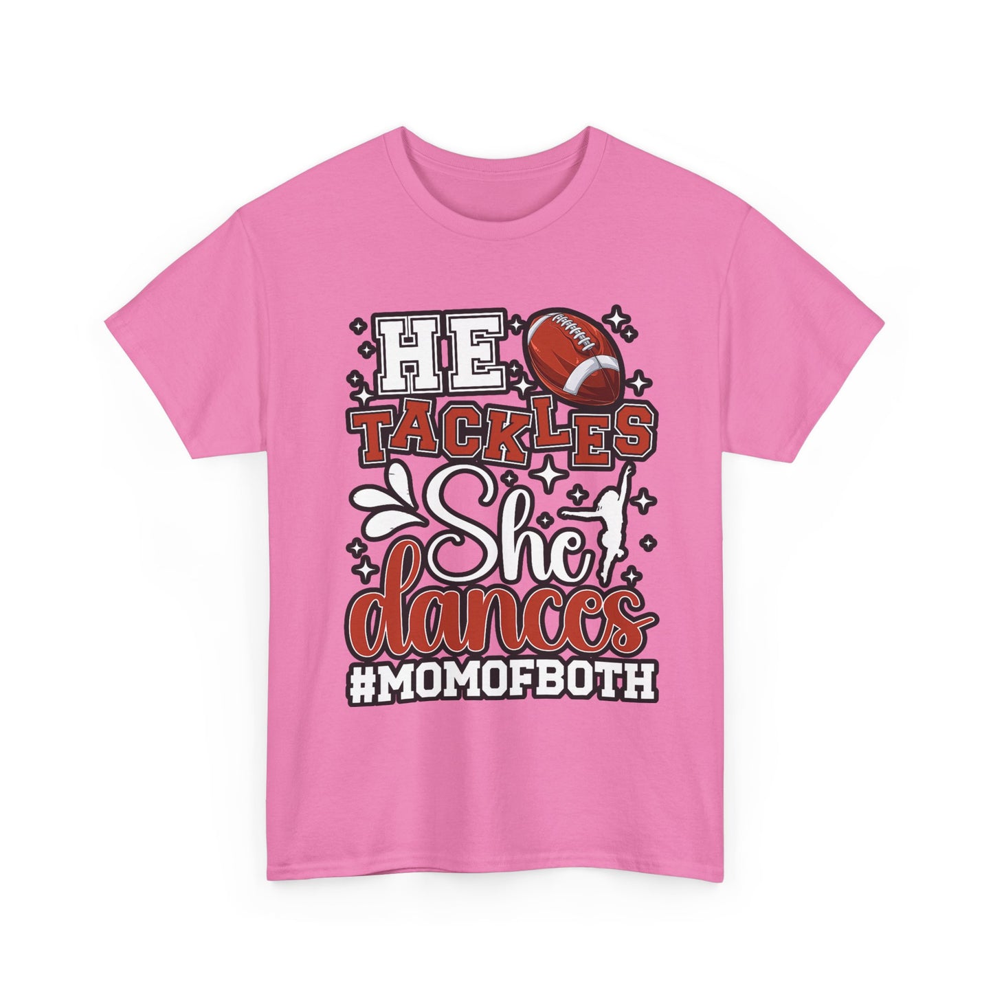 Mom of Both Football & Dance T-Shirt – "He Tackles, She Dances" #MOMOFBOTH