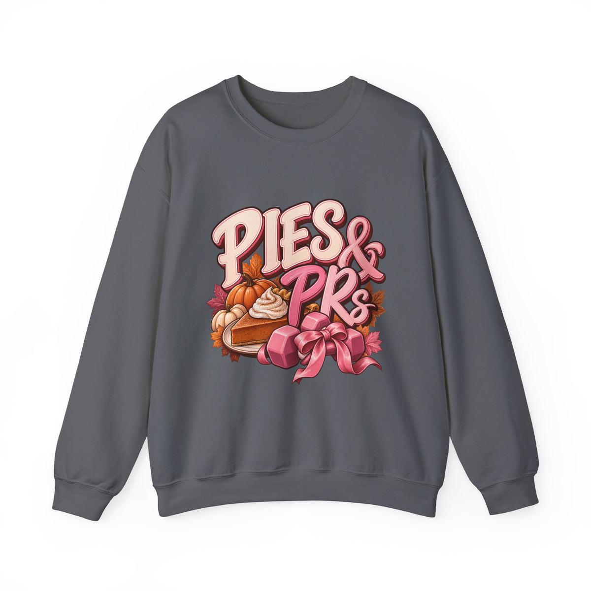 Sweatshirt — "Pies & PRs" Fall Pie Baking Graphic Crewneck