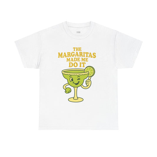 Margarita Graphic Tee — "The Margaritas Made Me Do It" Funny Cocktail Shirt