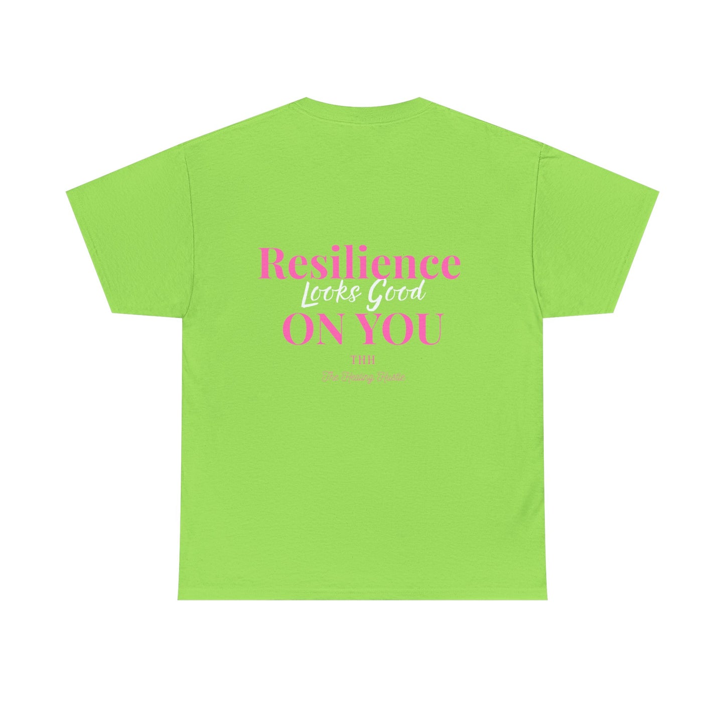 Resilience Looks Good On You Inspirational Tee