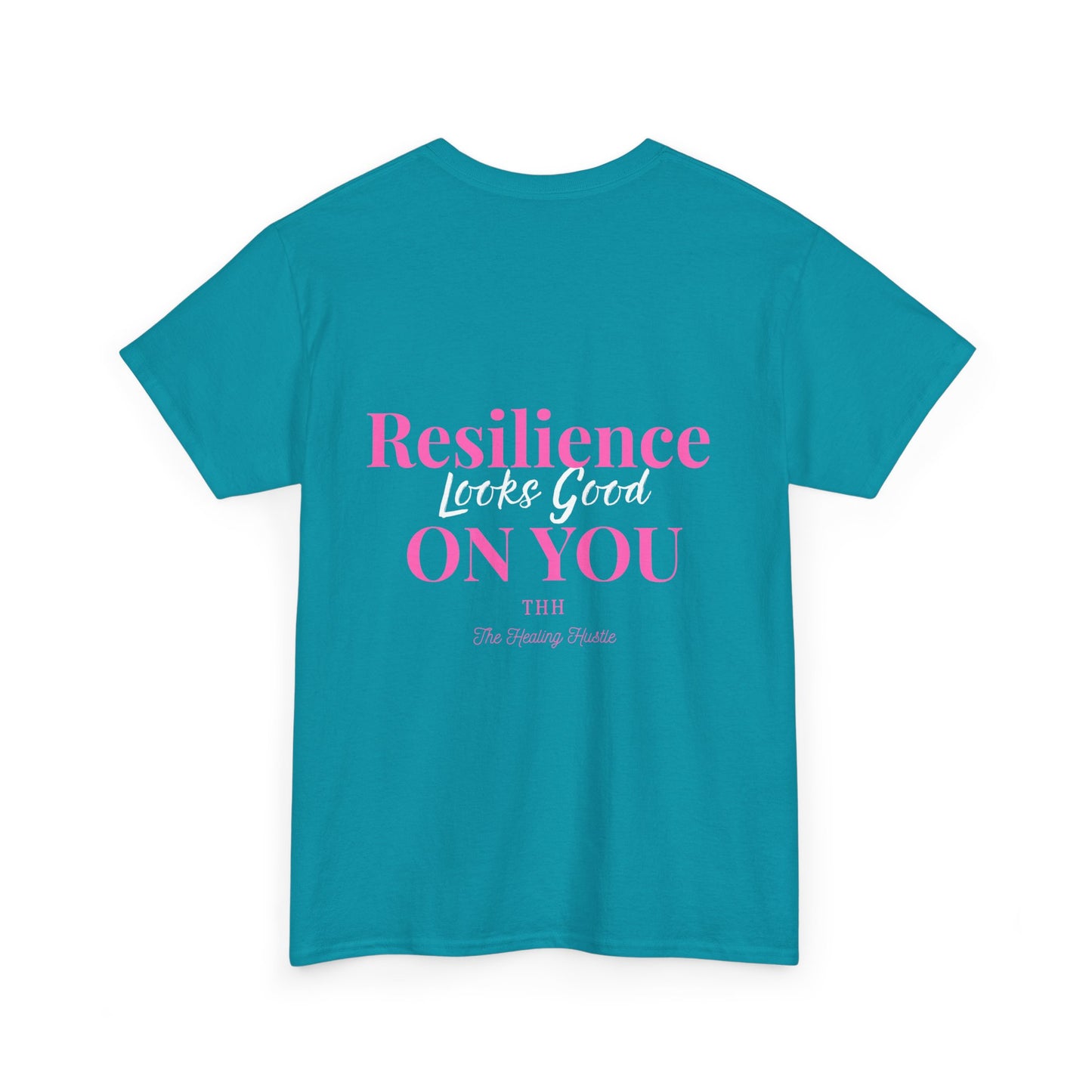 Resilience Looks Good On You Inspirational Tee