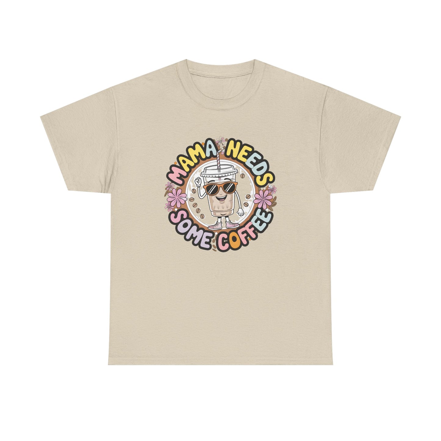 Mama Needs Some Coffee T-Shirt – Cute Coffee Mom Graphic Tee