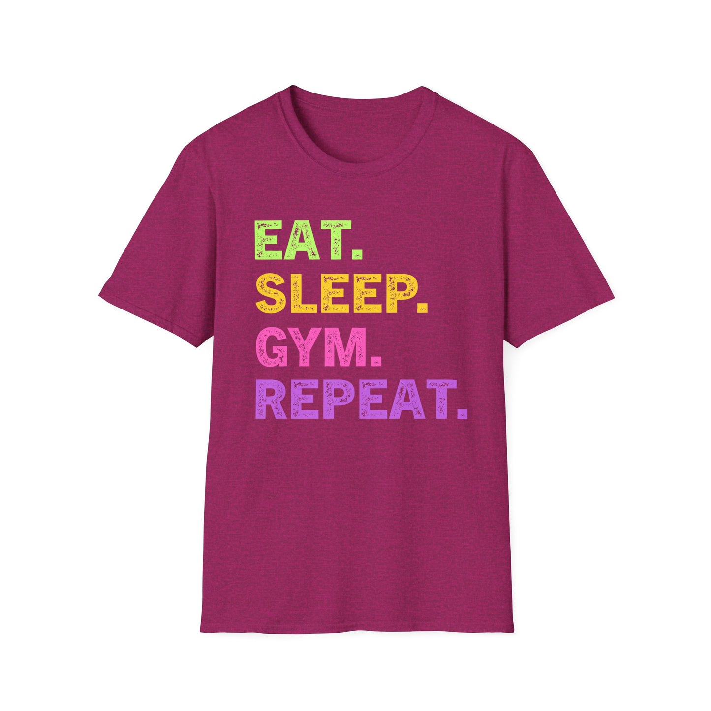Eat. Sleep. Gym. Repeat. Fitness T-Shirt — Motivational Workout Tee