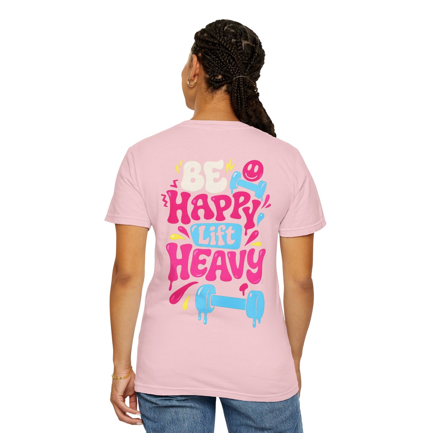 Be Happy Lift Heavy T-Shirt — Motivational Gym Tee with Colorful Retro Fitness Design