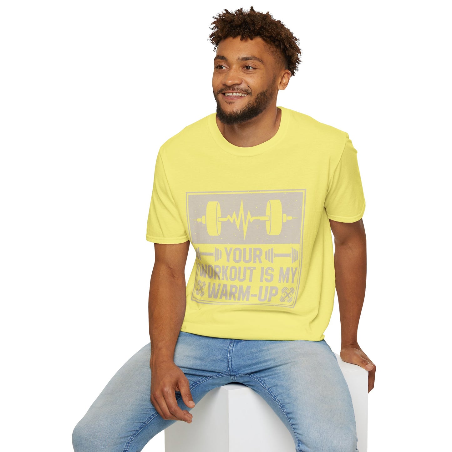 Workout T-Shirt — "Your Workout Is My Warm-Up" Fitness Tee