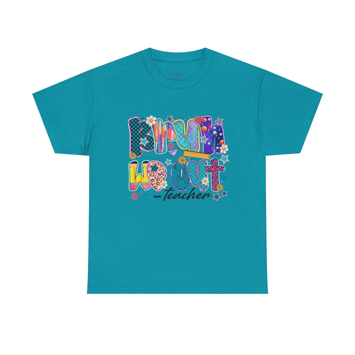 Teacher T-Shirt — 'We out Bruh' Colorful Playful Graphic Tee for Educators