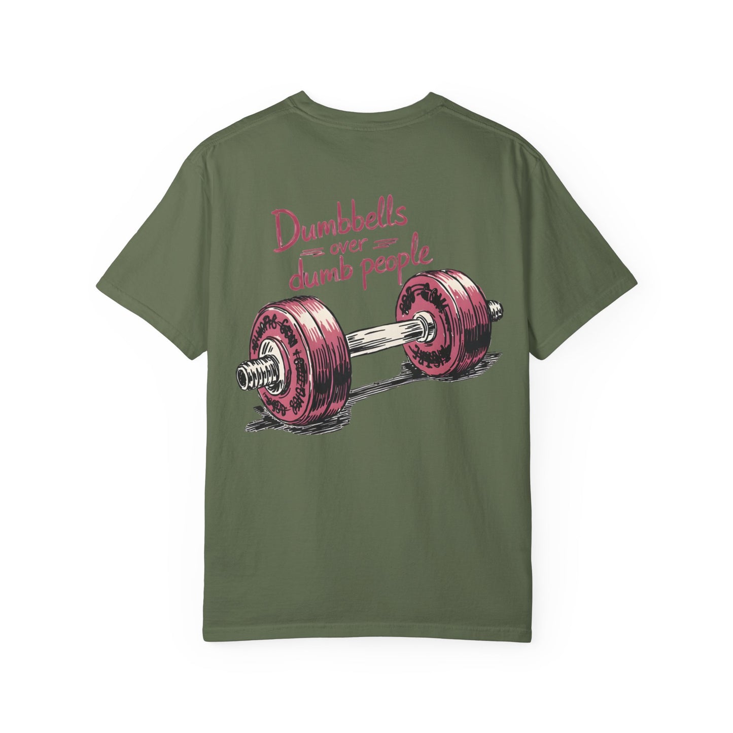 Dumbbells Over Dumb People T-Shirt