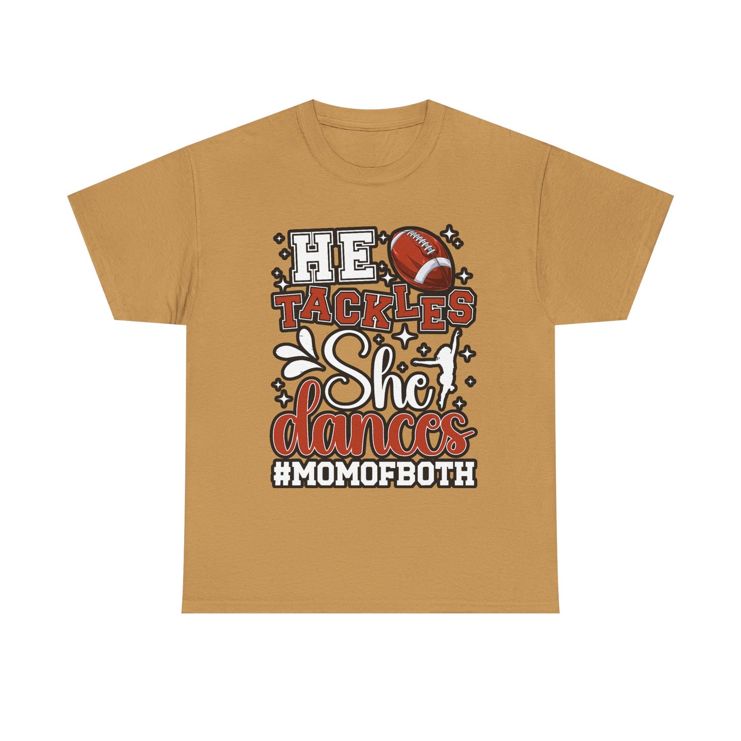 Mom of Both Football & Dance T-Shirt – "He Tackles, She Dances" #MOMOFBOTH