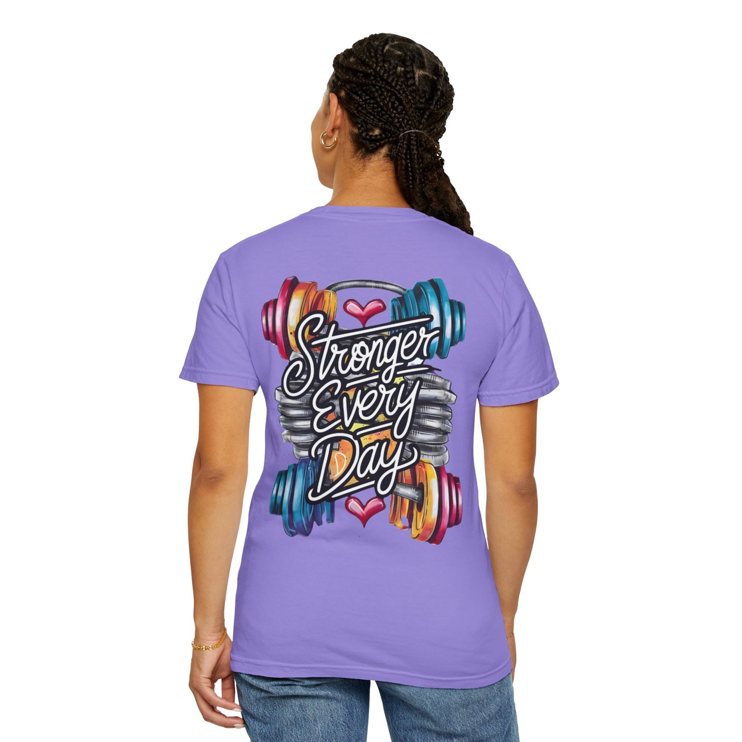 Stronger Every Day T-Shirt