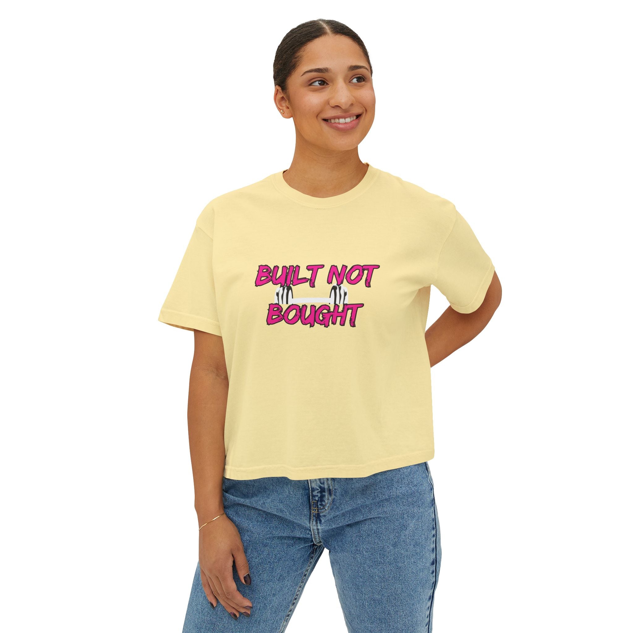 Built Not Bought Women's Boxy Tee — Strength Training Workout Shirt