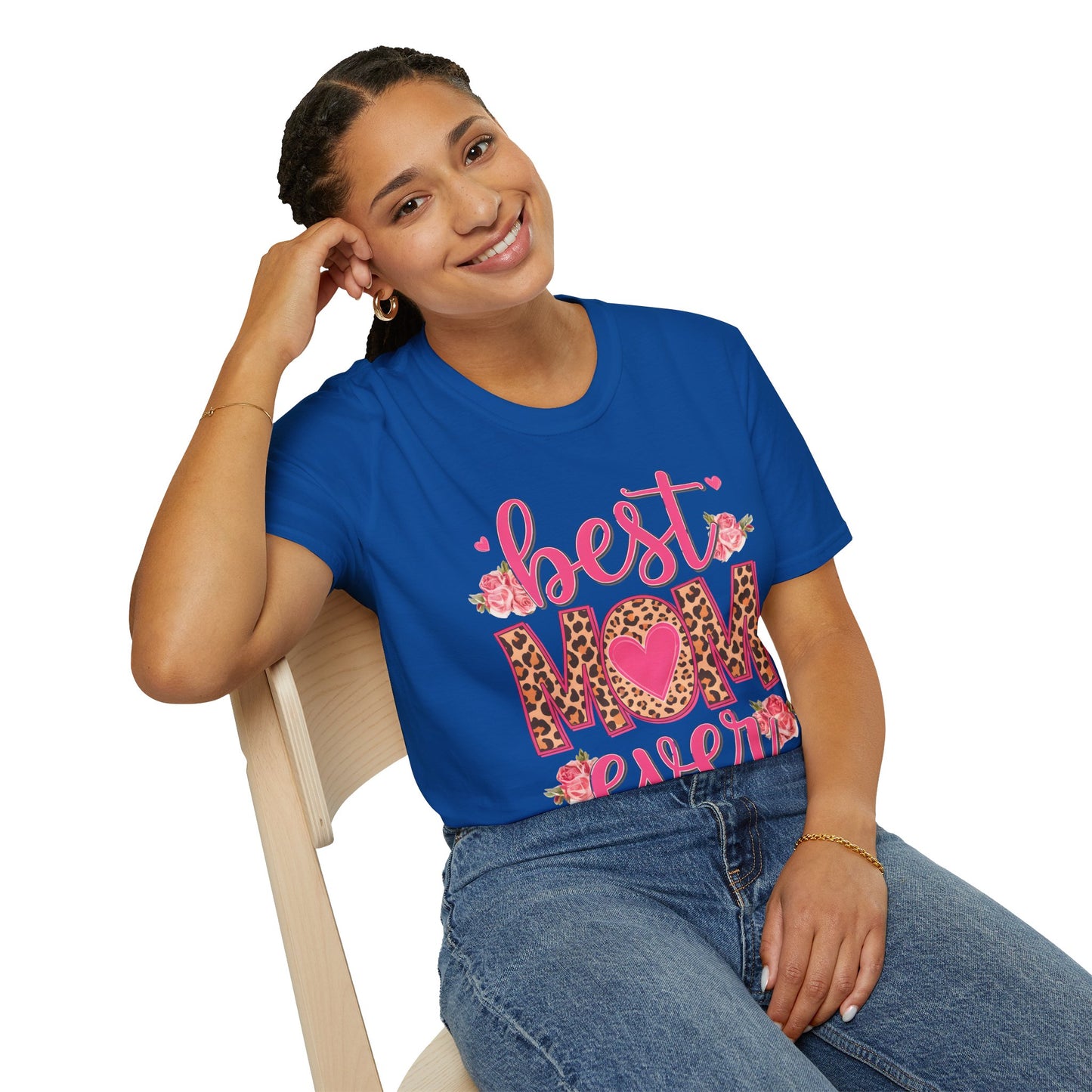 Best Mom Ever Unisex Softstyle T-Shirt | Cute Mother's Day Gift