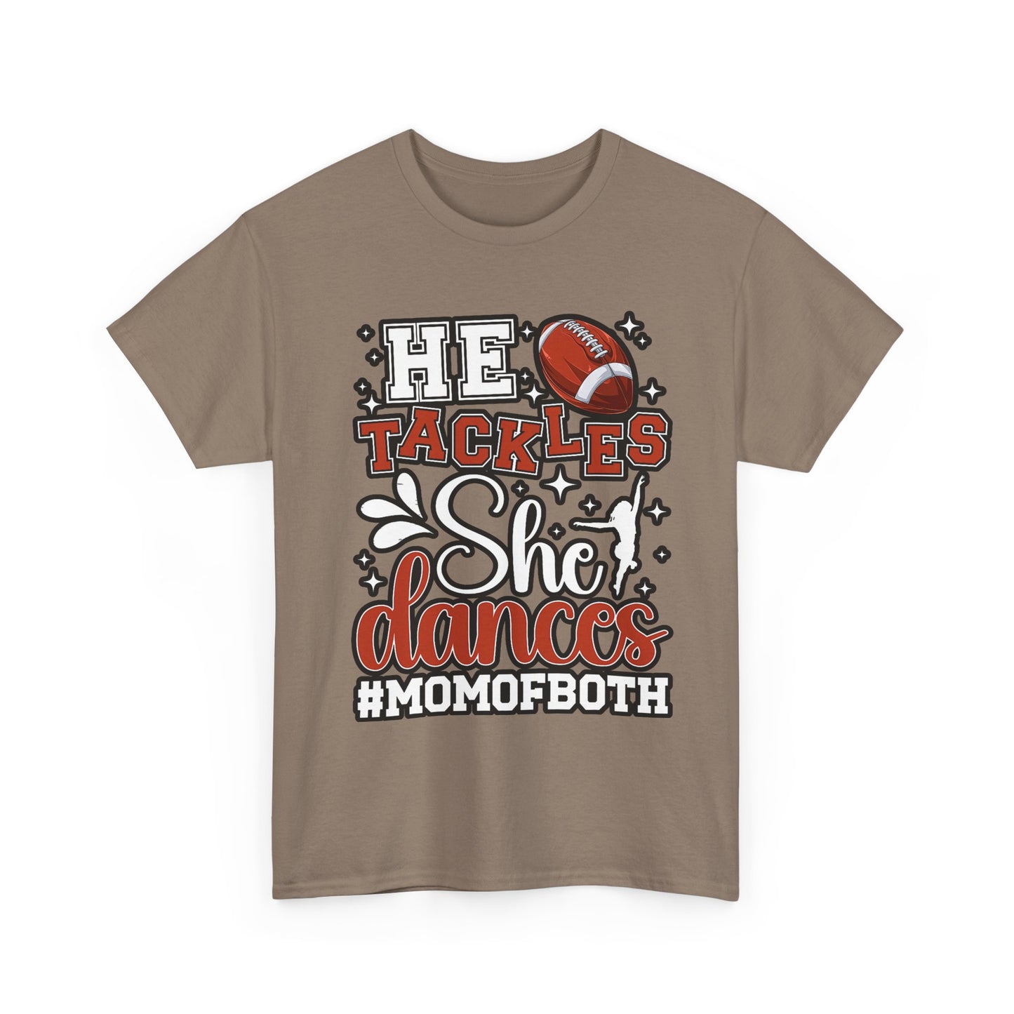 Mom of Both Football & Dance T-Shirt – "He Tackles, She Dances" #MOMOFBOTH