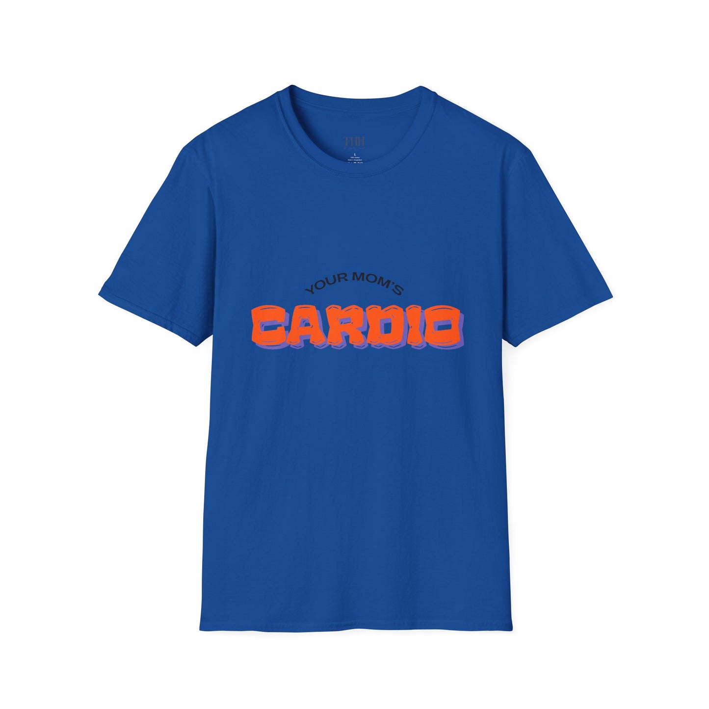 T‑Shirt — "Your Mom's Cardio" Funny Gym Tee