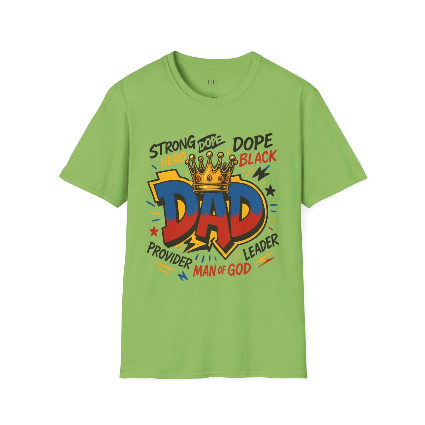 Dad Crown Graphic T-Shirt — "DAD" Comic Style: Strong, Provider, Leader & Man of God