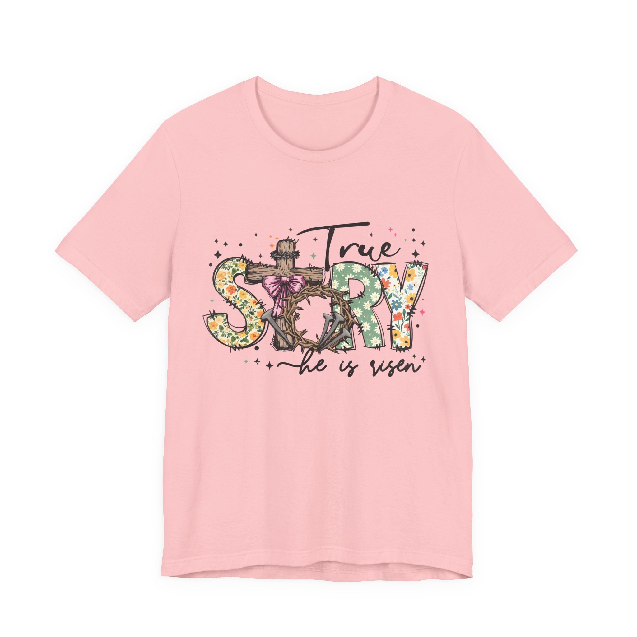 Easter 'True Story He is Risen' Floral T‑Shirt