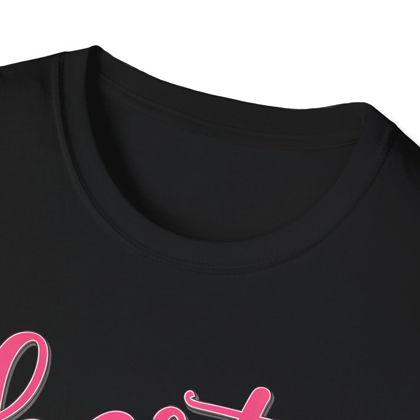 Best Mom Ever Unisex Softstyle T-Shirt | Cute Mother's Day Gift