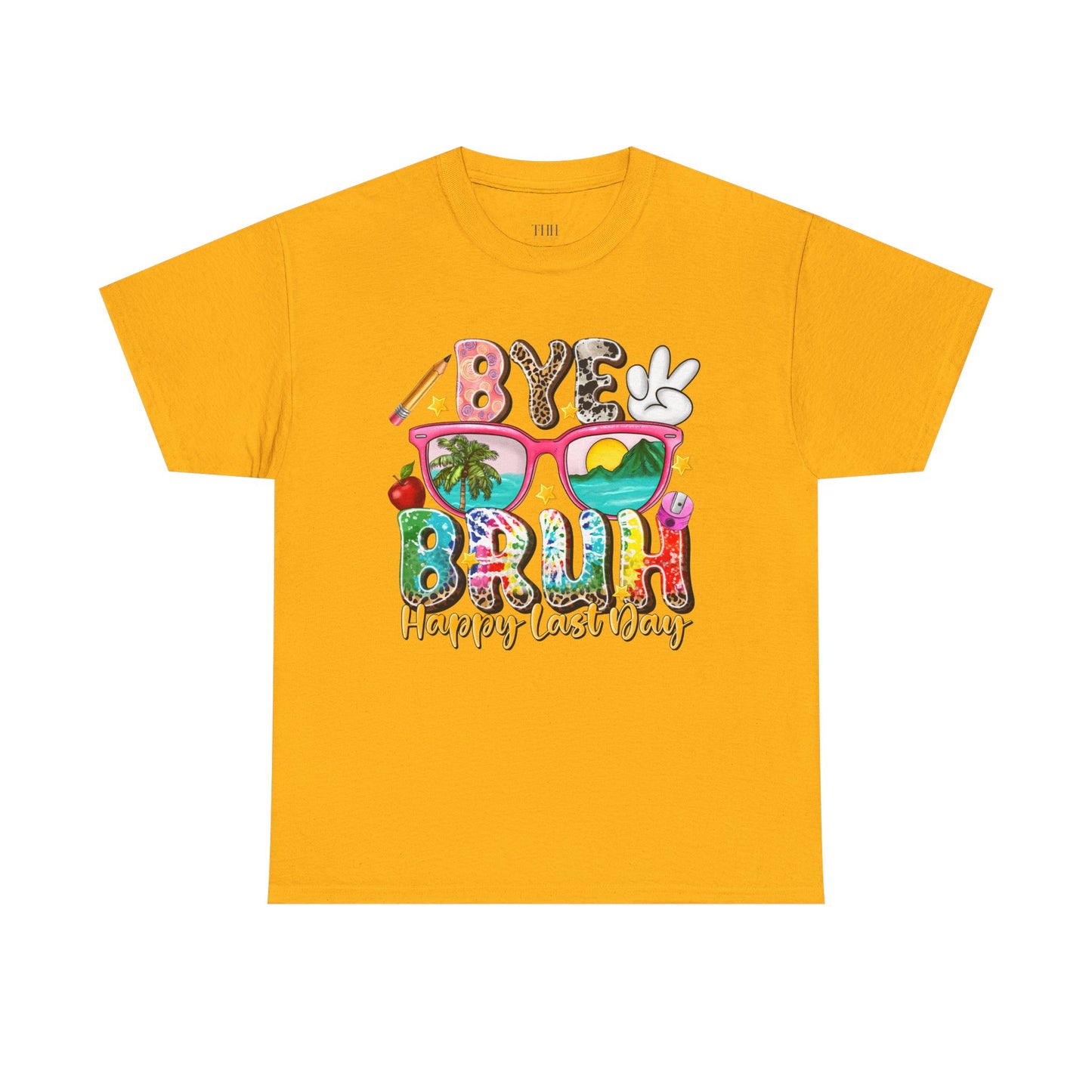 Bye Beach T-Shirt — Happy Last Day Vacation Tee