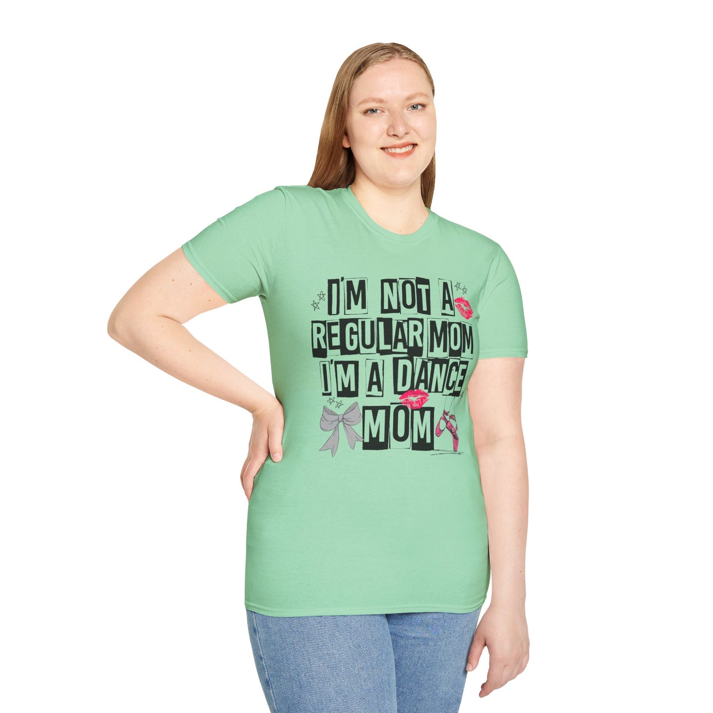 Dance Mom T-Shirt — "I'm Not a Regular Mom I'm a Dance Mom" Graphic Tee