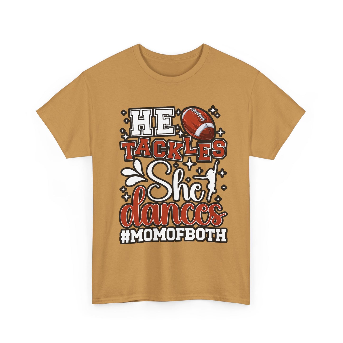 Mom of Both Football & Dance T-Shirt – "He Tackles, She Dances" #MOMOFBOTH