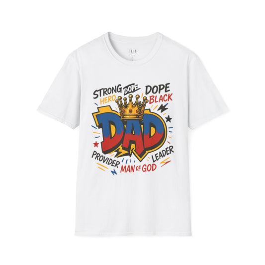 Dad Crown Graphic T-Shirt — "DAD" Comic Style: Strong, Provider, Leader & Man of God
