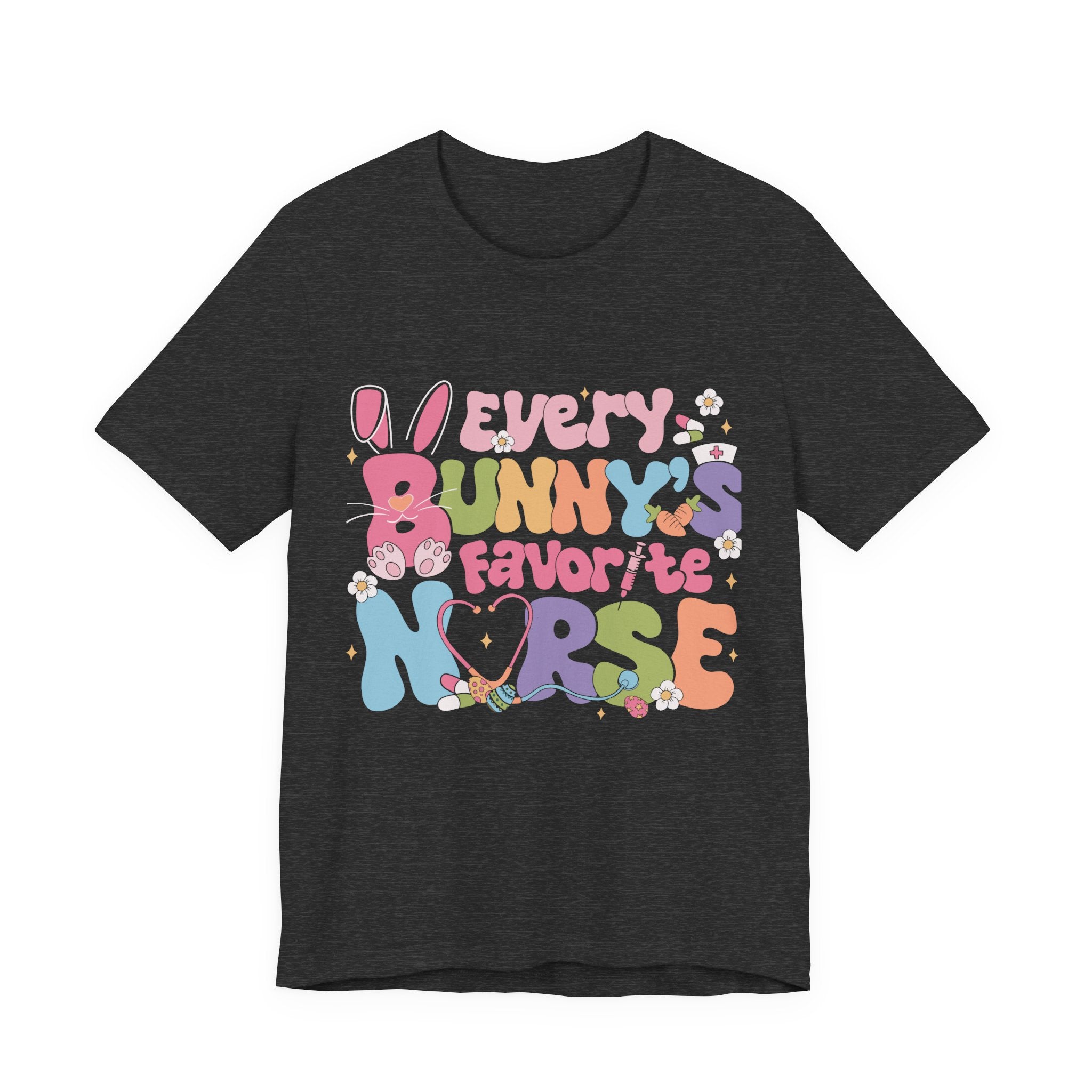 Nurse Tee — "Every Bunny's Favorite Nurse" Pastel Easter Nursing T-Shirt