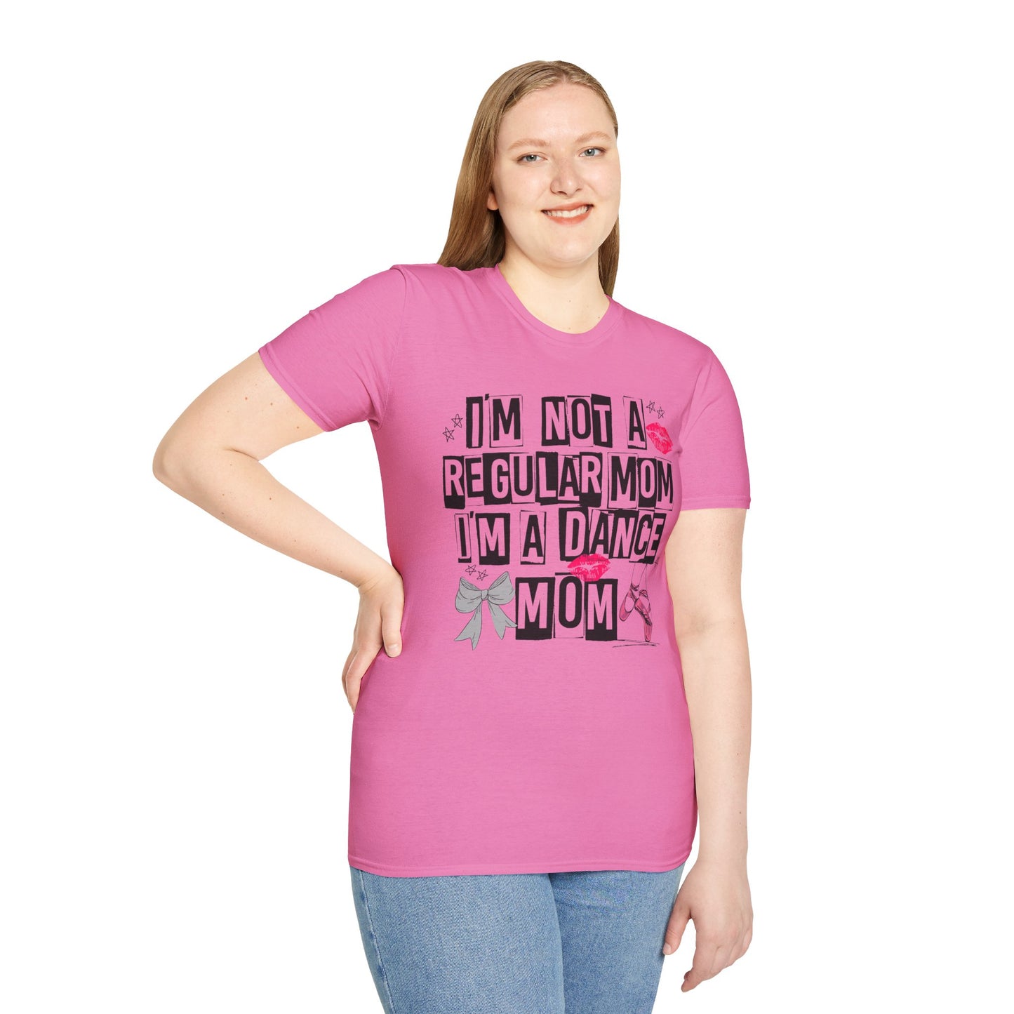 Dance Mom T-Shirt — "I'm Not a Regular Mom I'm a Dance Mom" Graphic Tee