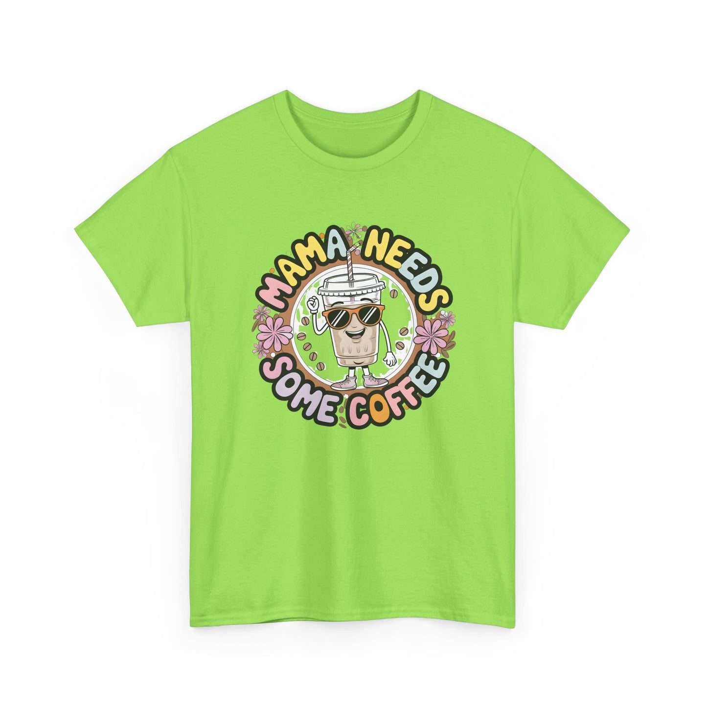 Mama Needs Some Coffee T-Shirt – Cute Coffee Mom Graphic Tee