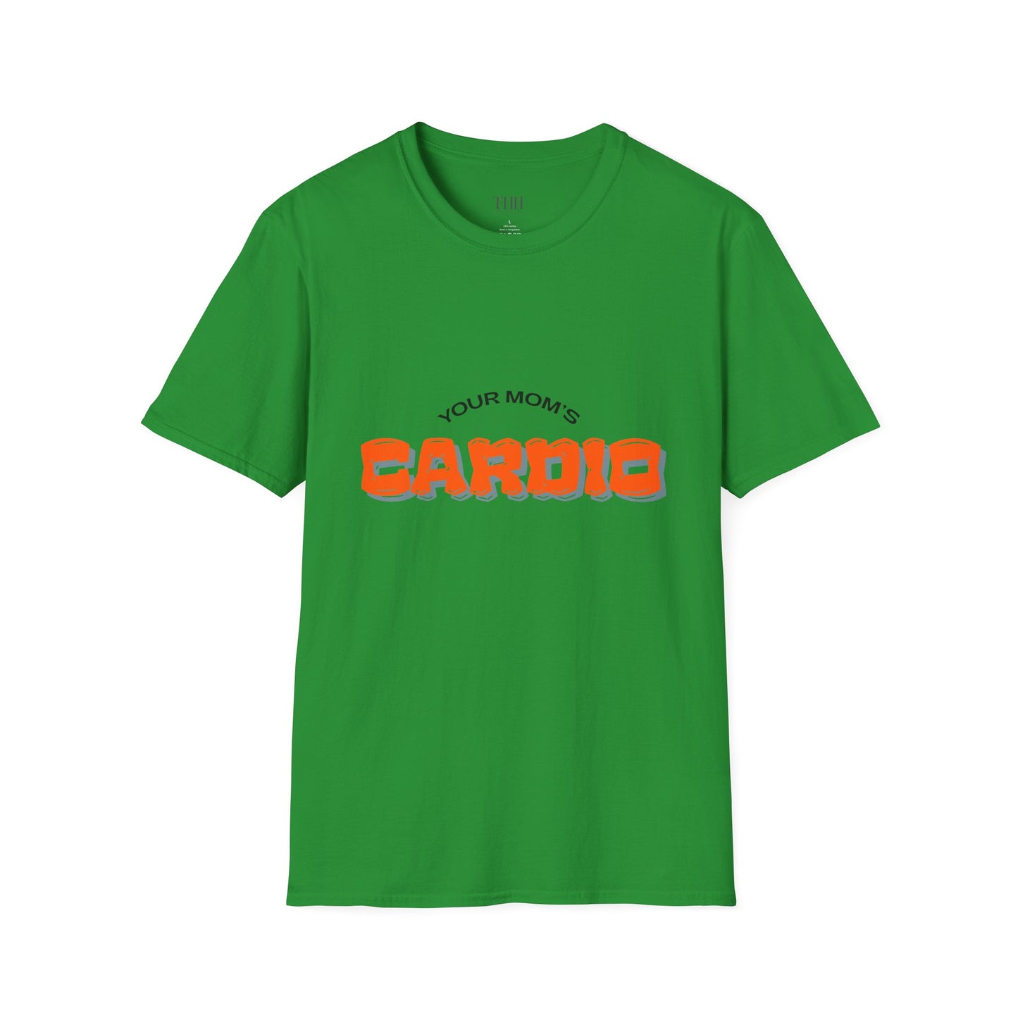 T‑Shirt — "Your Mom's Cardio" Funny Gym Tee