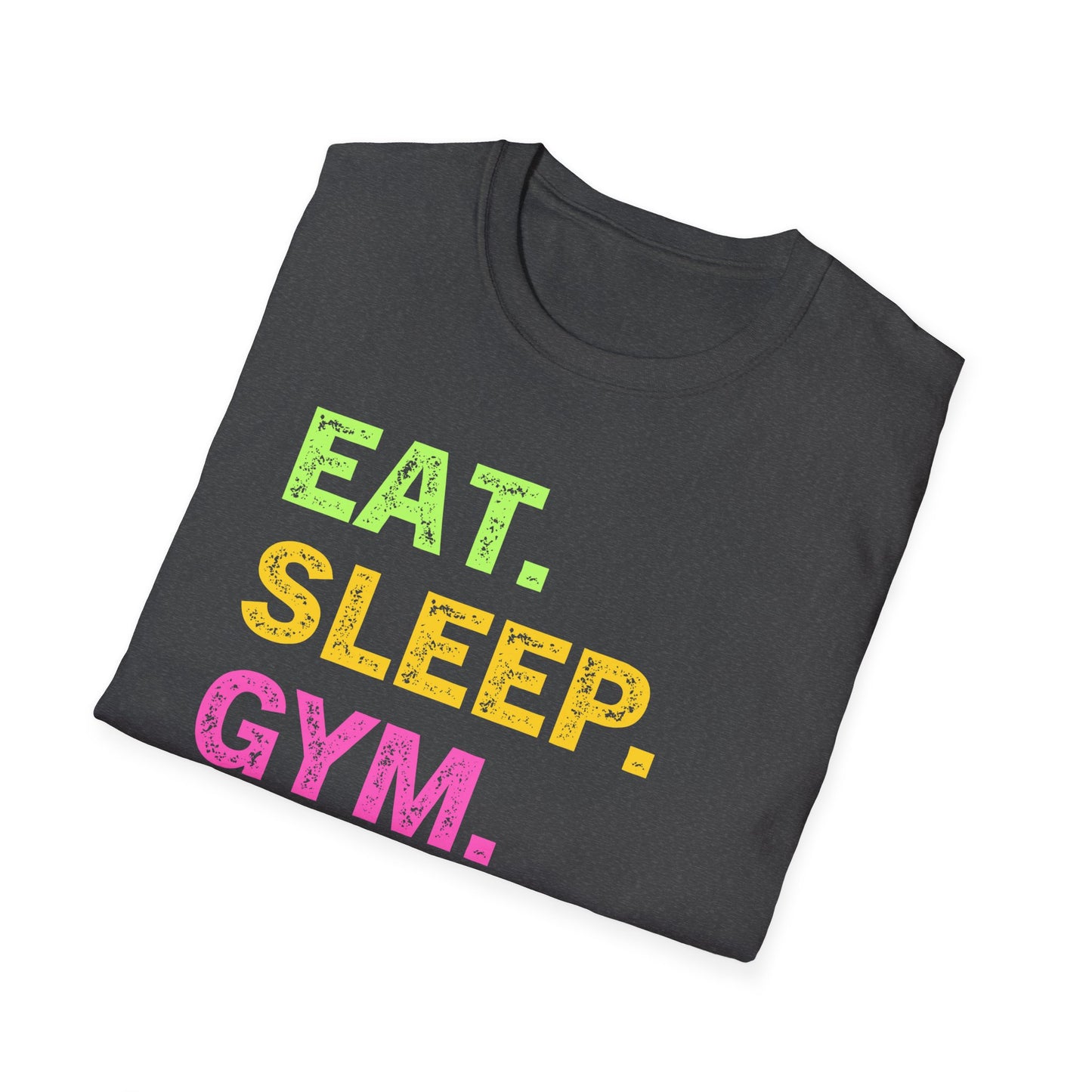 Eat. Sleep. Gym. Repeat. Fitness T-Shirt — Motivational Workout Tee