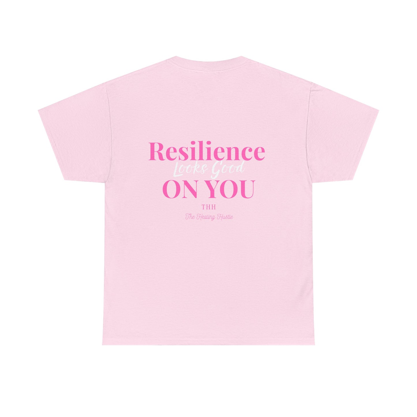 Resilience Looks Good On You Inspirational Tee