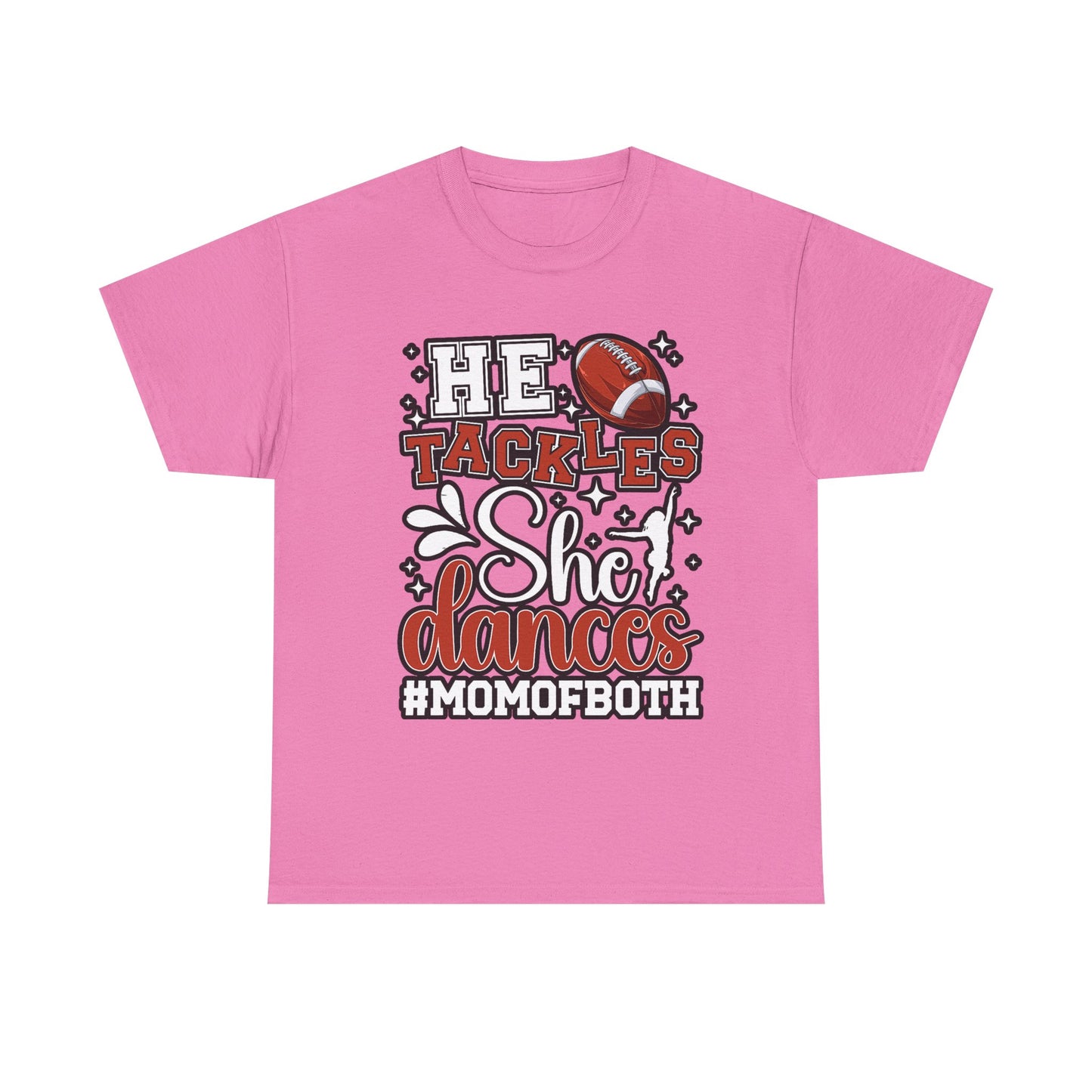 Mom of Both Football & Dance T-Shirt – "He Tackles, She Dances" #MOMOFBOTH