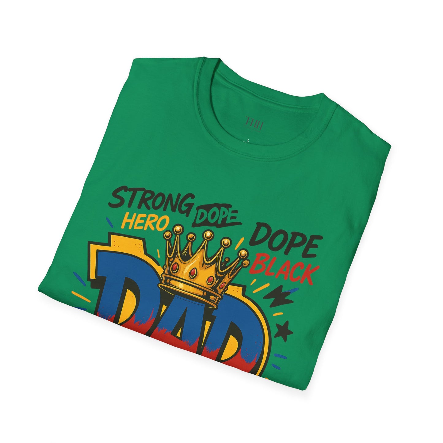 Dad Crown Graphic T-Shirt — "DAD" Comic Style: Strong, Provider, Leader & Man of God