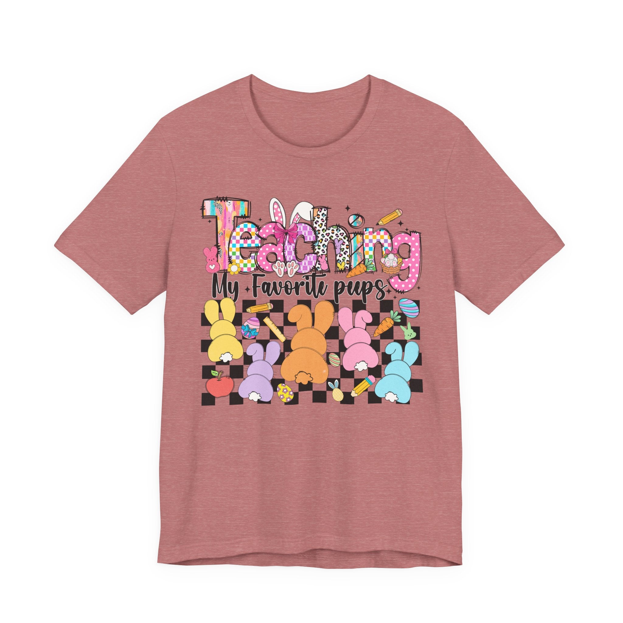 Teaching my Favorite Peeps T-Shirt — Colorful Bunny Tail Hunt Tee