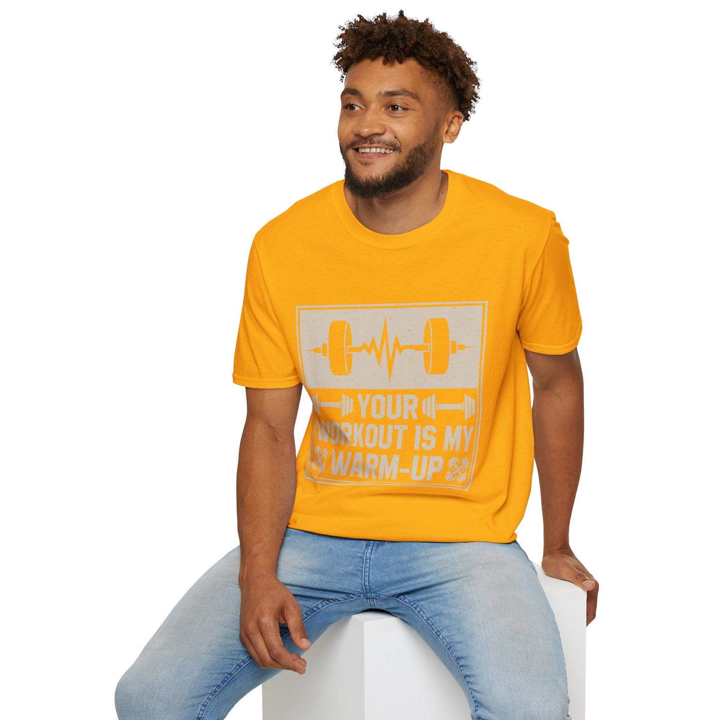 Workout T-Shirt — "Your Workout Is My Warm-Up" Fitness Tee