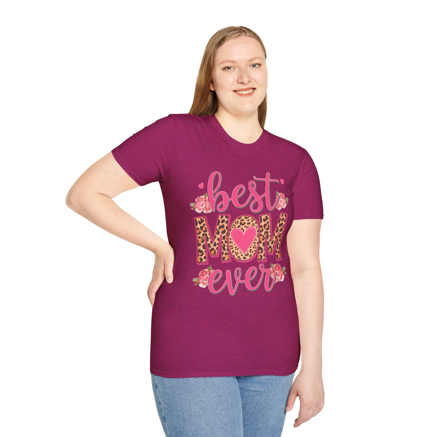 Best Mom Ever Unisex Softstyle T-Shirt | Cute Mother's Day Gift