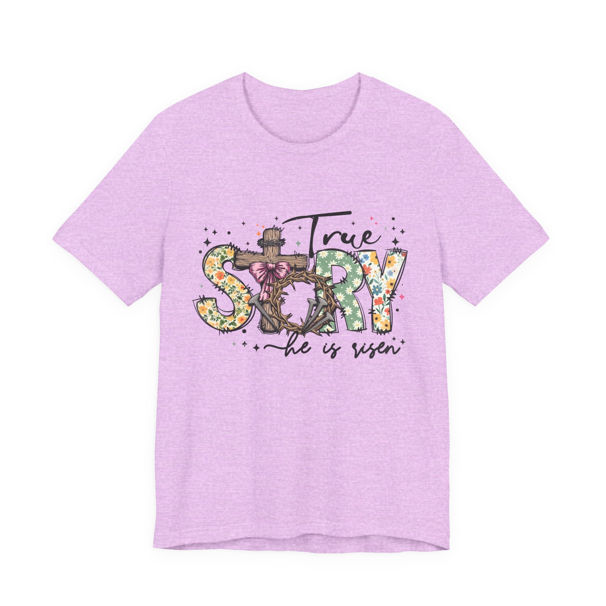 Easter 'True Story He is Risen' Floral T‑Shirt