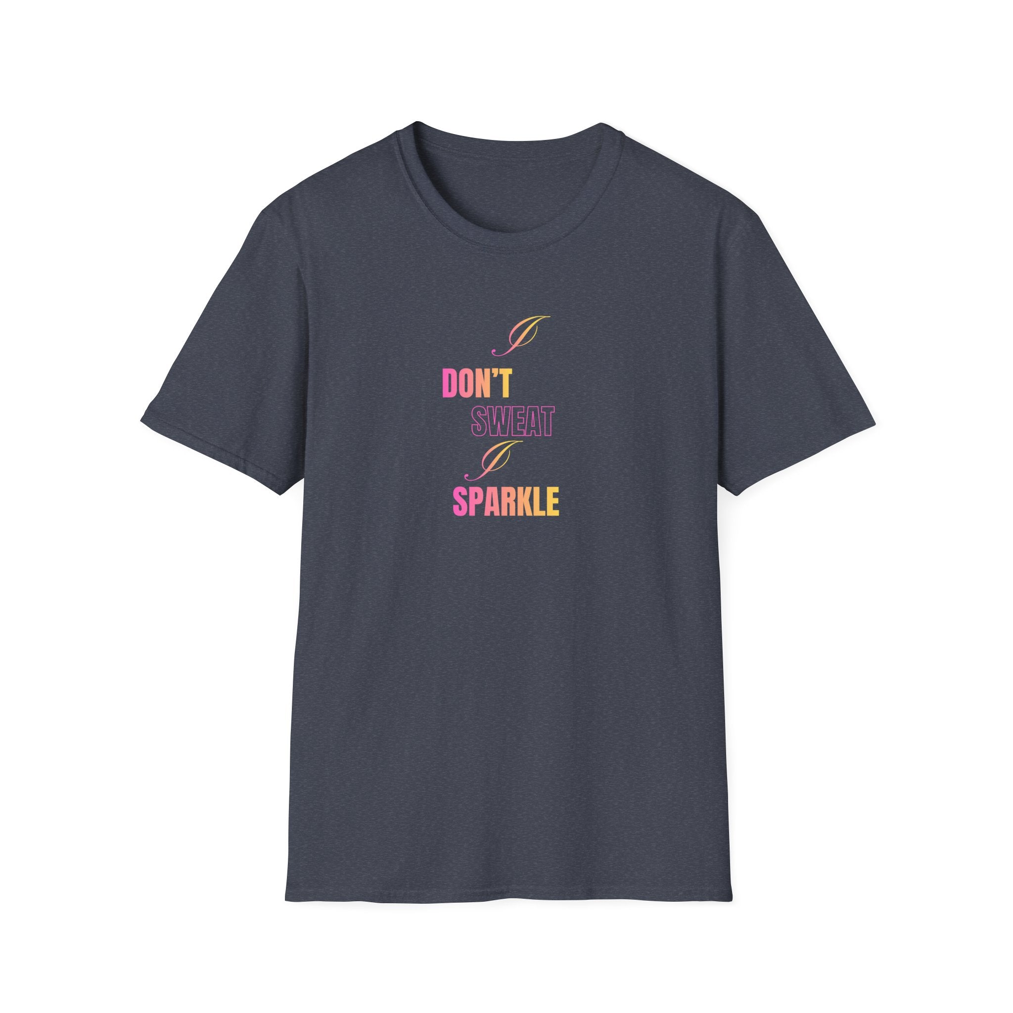 Sparkle While Working Out T-Shirt — The Healing Hustle Collection